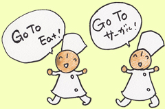 Go To Eat! Go To T[KI